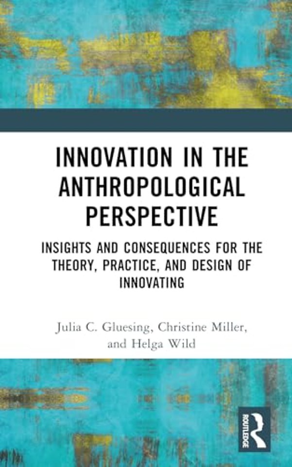 Innovation in the Anthropological Perspective