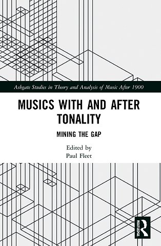 Musics with and after Tonality