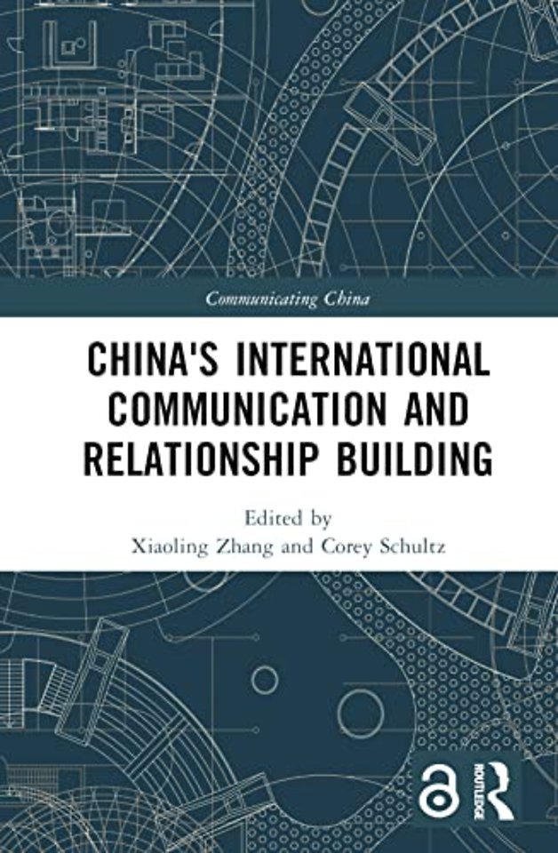 China's International Communication and Relationship Building