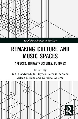 Remaking Culture and Music Spaces