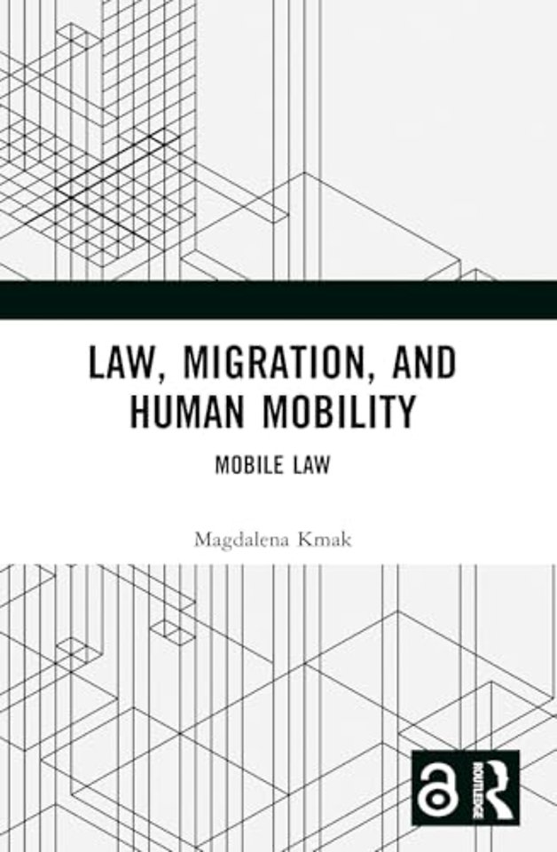 Law, Migration, and Human Mobility
