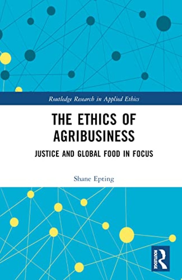 Ethics of Agribusiness
