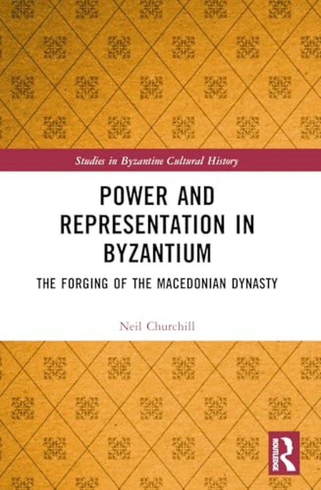 Power and Representation in Byzantium