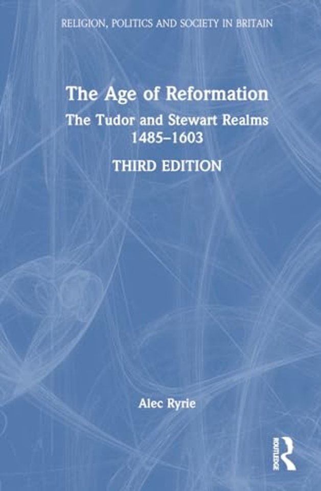 The Age of Reformation