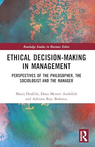 Ethical Decision-Making in Management