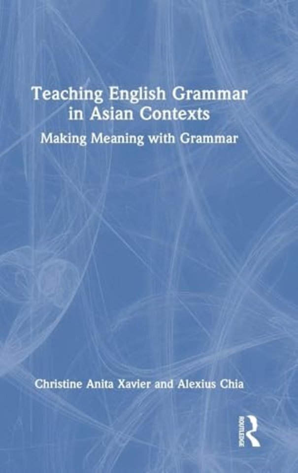 Teaching English Grammar in Asian Contexts
