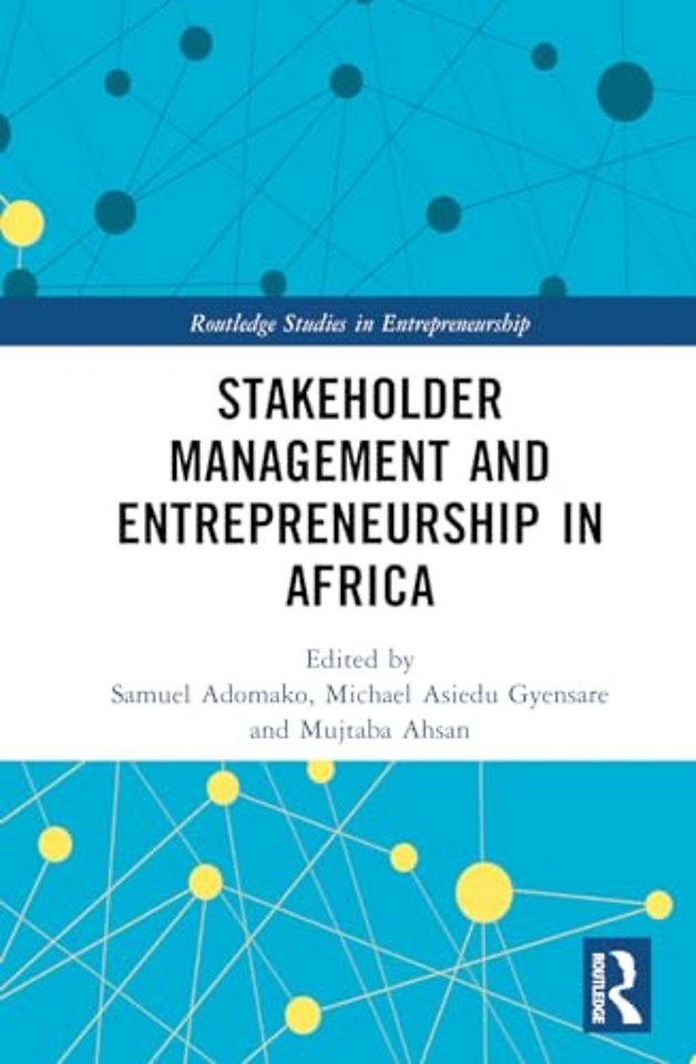 Stakeholder Management and Entrepreneurship in Africa