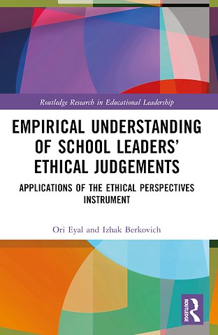 Empirical Understanding of School Leaders’ Ethical Judgements