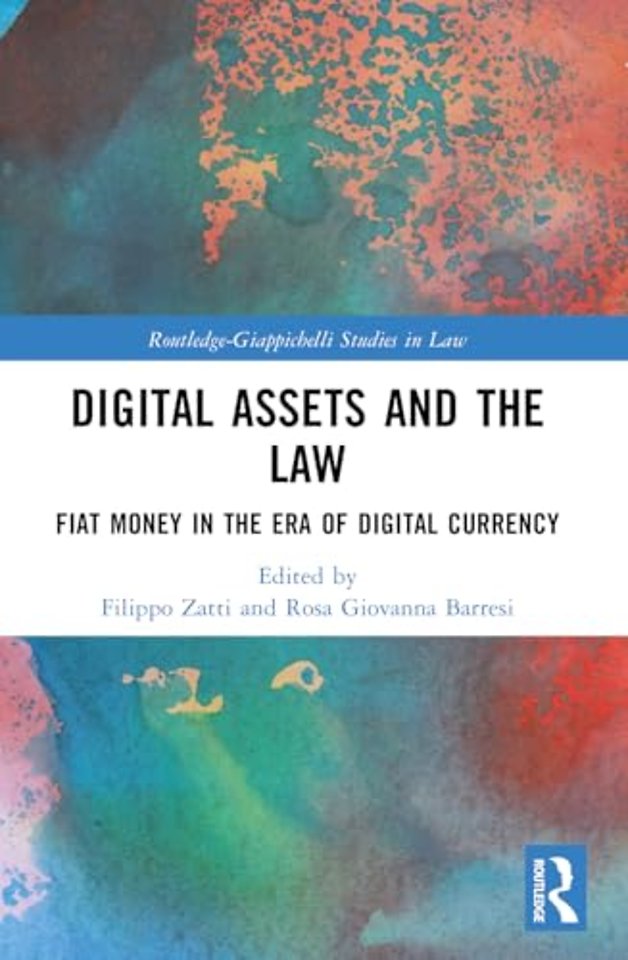 Digital Assets and the Law