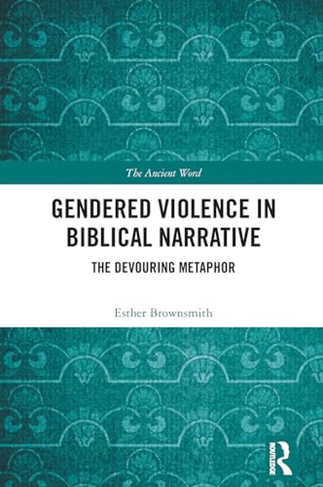Gendered Violence in Biblical Narrative