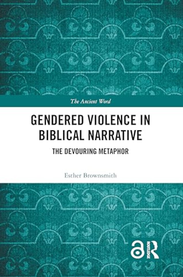 Gendered Violence in Biblical Narrative