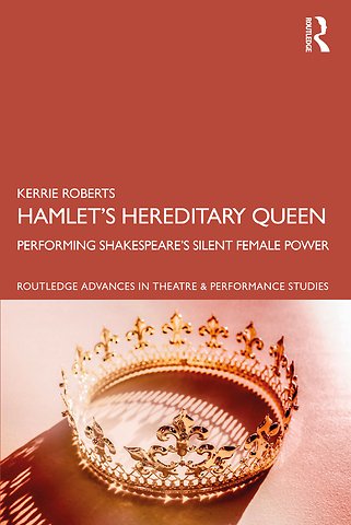 Hamlet’s Hereditary Queen