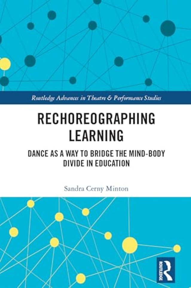 Rechoreographing Learning
