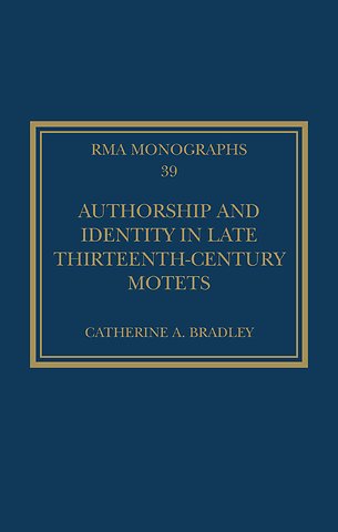 Authorship and Identity in Late Thirteenth-Century Motets
