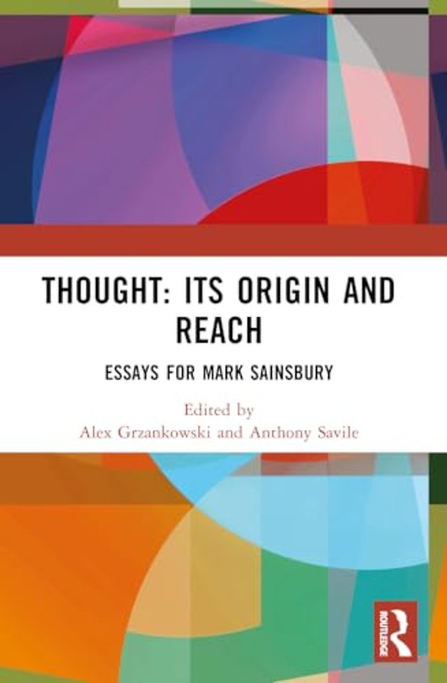 Thought: Its Origin and Reach
