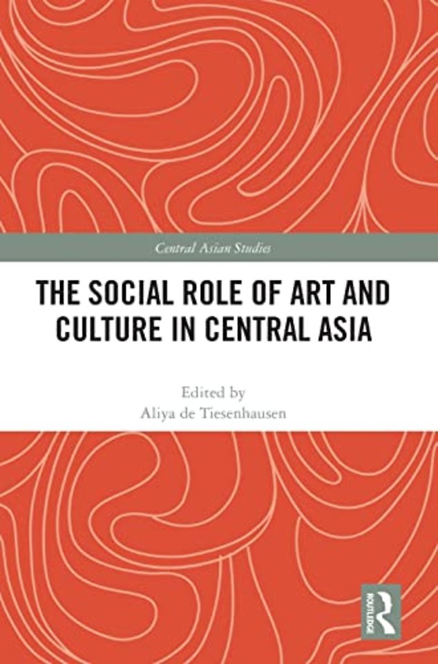 Social Role of Art and Culture in Central Asia