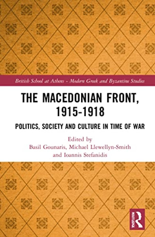The Macedonian Front, 1915-1918