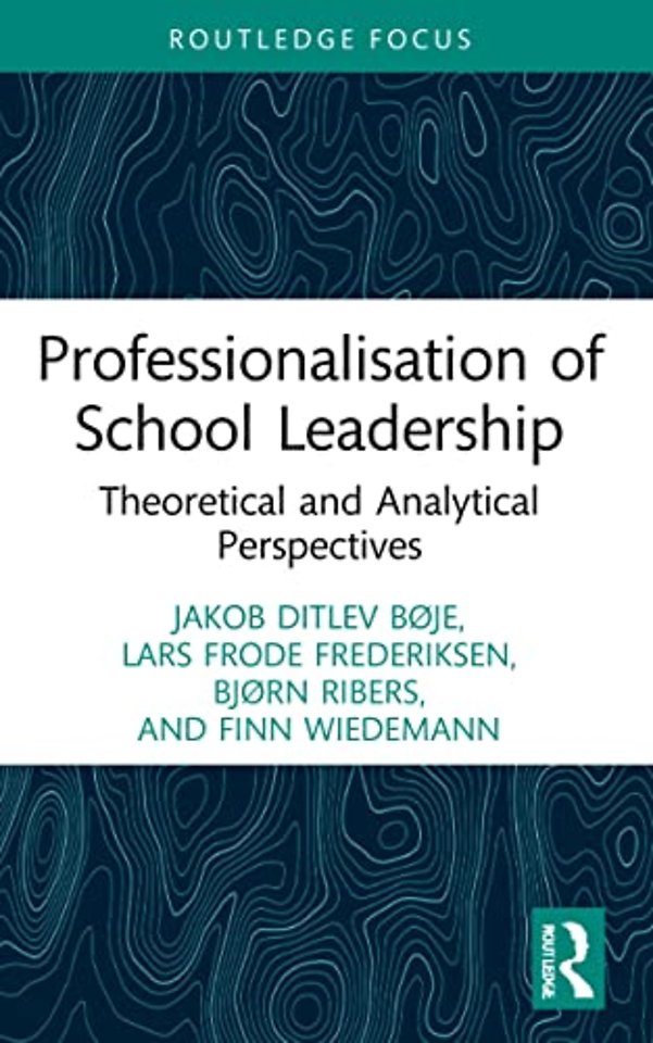Professionalisation of School Leadership