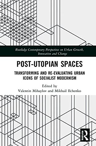 Post-Utopian Spaces