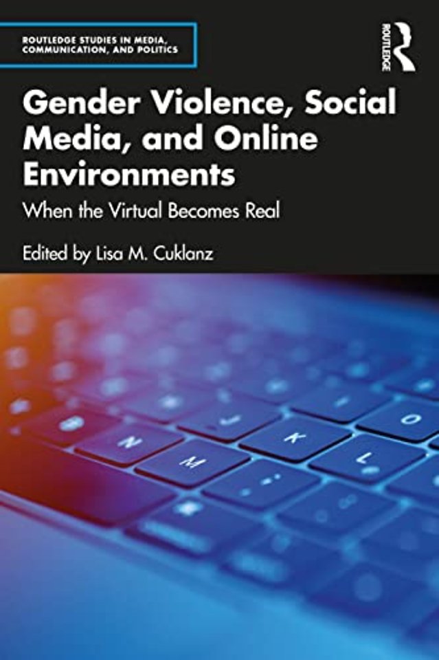 Gender Violence, Social Media, and Online Environments