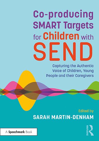 Co-producing SMART Targets for Children with SEND