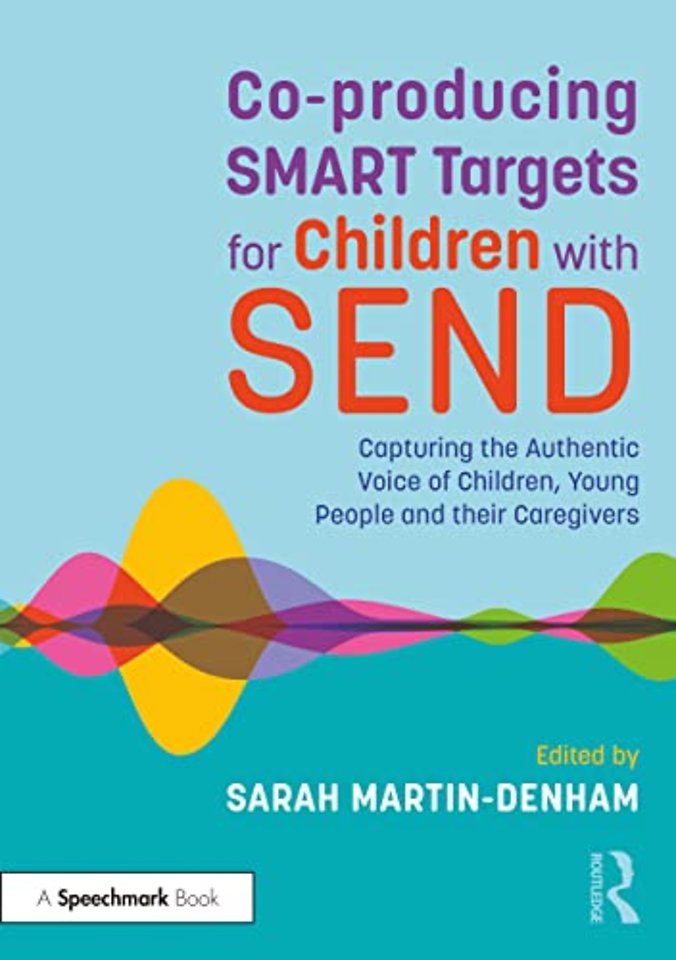 Co-producing SMART Targets for Children with SEND