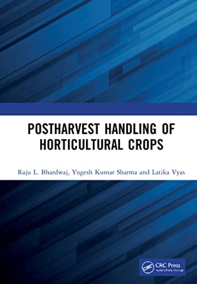 Postharvest Handling of Horticultural Crops