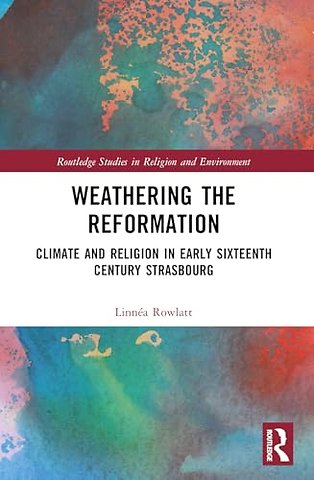 Weathering the Reformation