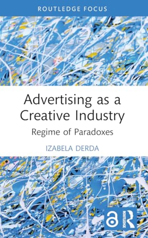 Advertising as a Creative Industry