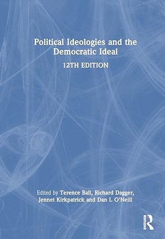 Political Ideologies and the Democratic Ideal