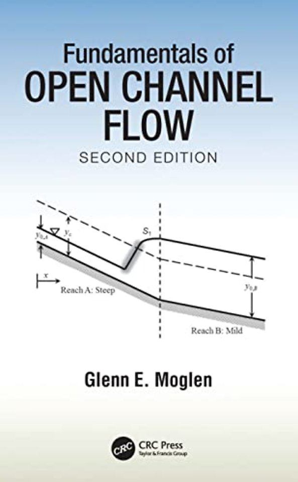 Fundamentals of Open Channel Flow