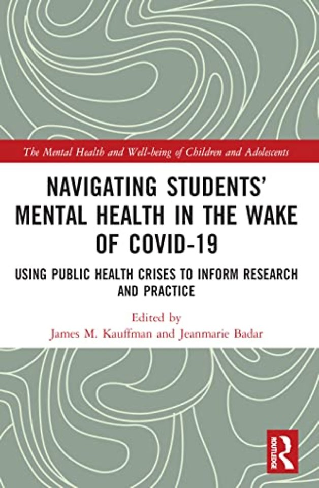 Mental Health and Well-being of Children and Adolescents