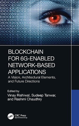 Blockchain for 6G-Enabled Network-Based Applications