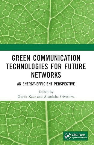 Green Communication Technologies for Future Networks