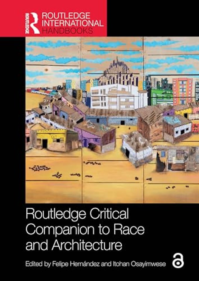 Routledge Critical Companion to Race and Architecture