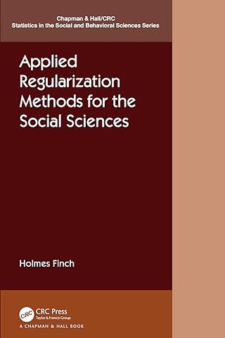 Applied Regularization Methods for the Social Sciences
