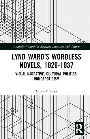 Lynd Ward’s Wordless Novels, 1929-1937