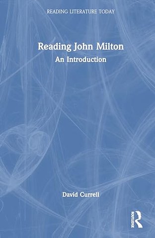 Reading John Milton