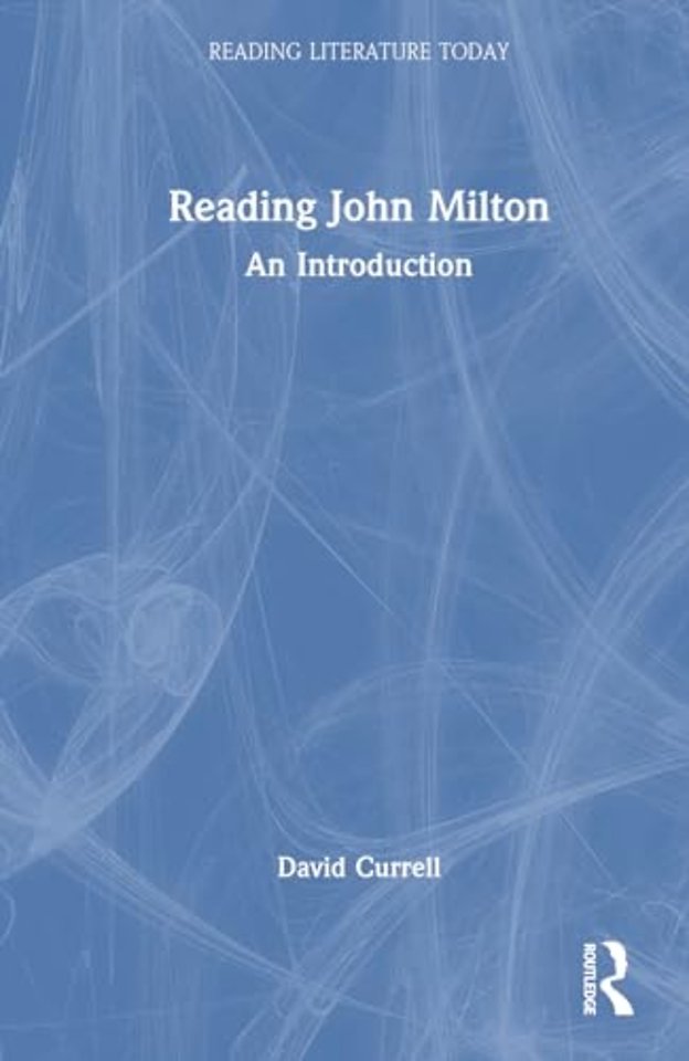 Reading John Milton