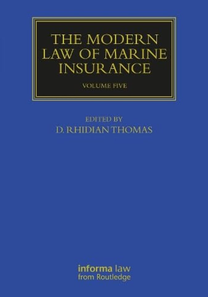 The Modern Law of Marine Insurance