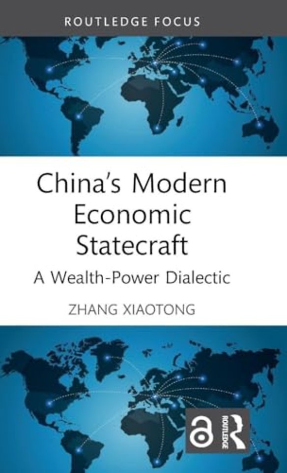 China’s Modern Economic Statecraft