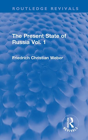 Present State of Russia Vol. 1