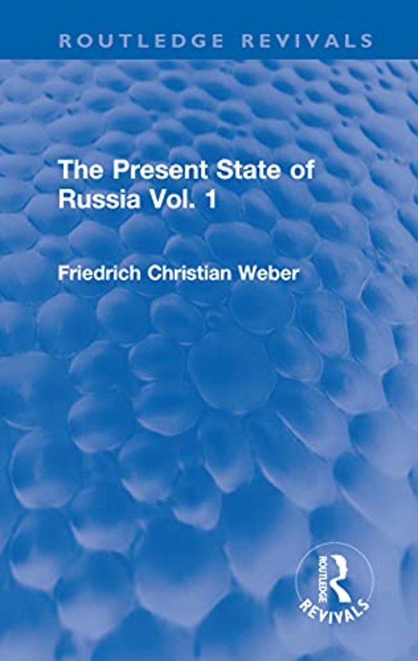 Present State of Russia Vol. 1