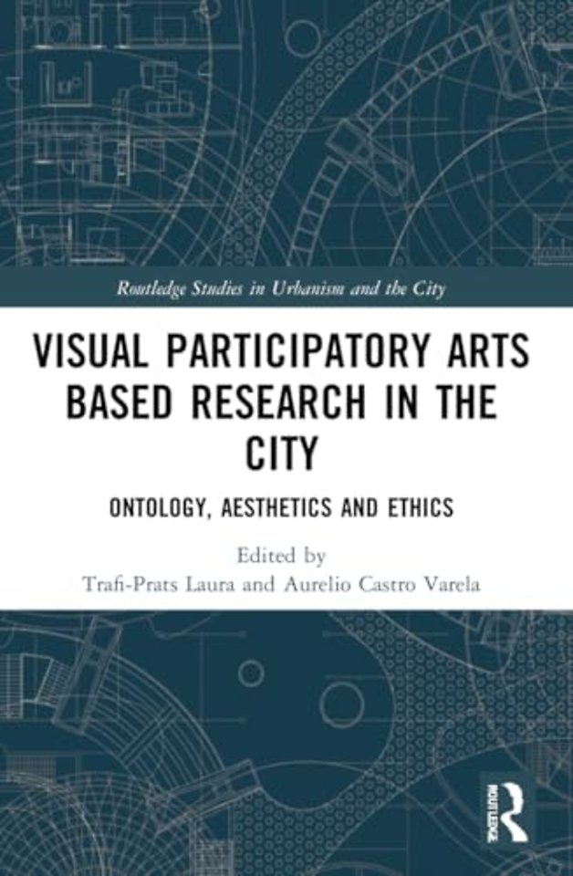 Visual Participatory Arts Based Research in the City