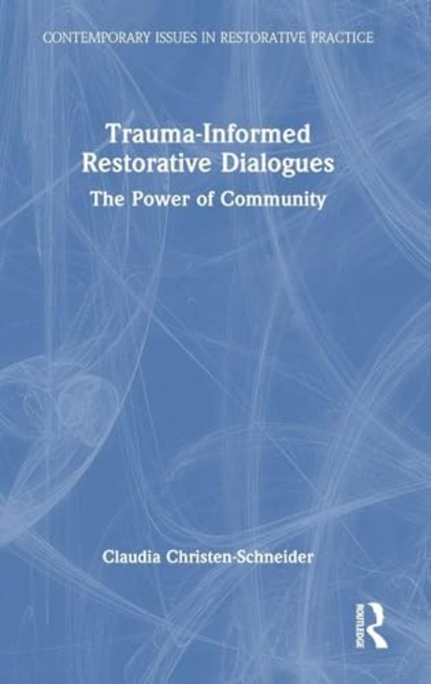 Trauma-Informed Restorative Dialogues