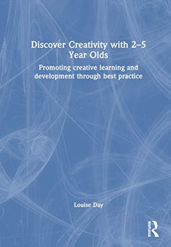 Discover Creativity with 2-5 Year Olds