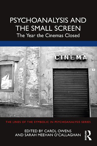 Lines of the Symbolic in Psychoanalysis Series