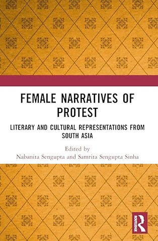 Female Narratives of Protest