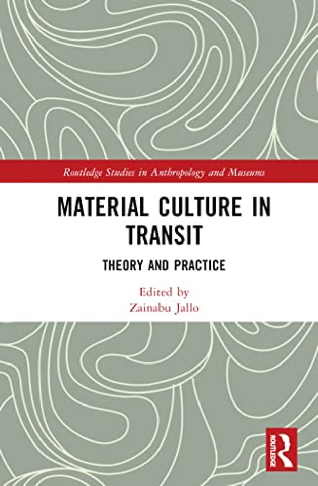 Material Culture in Transit