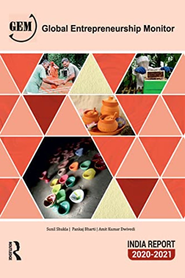 Global Entrepreneurship Monitor India Report 2020/21